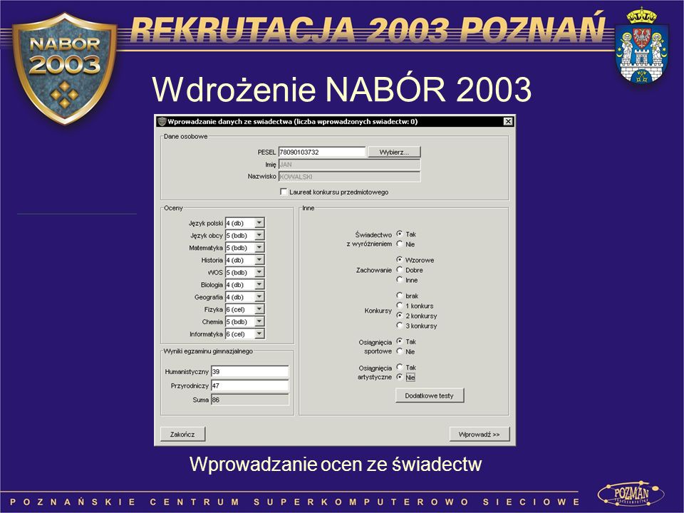 Wdrożenie NABÓR 2003 Wprowadzanie ocen ze świadectw