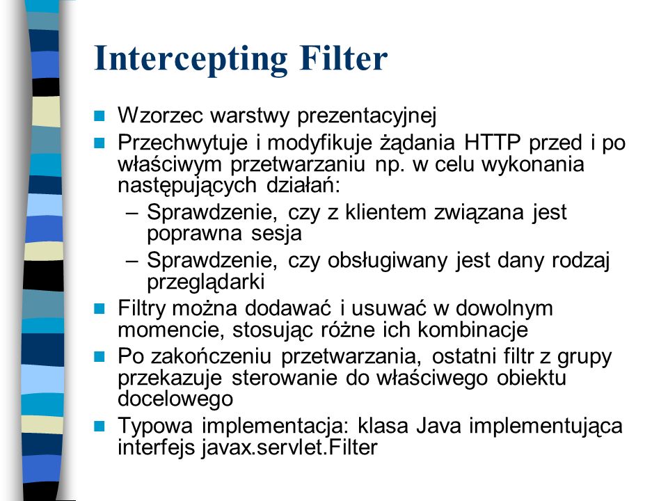 Intercepting Filter Wzorzec warstwy prezentacyjnej