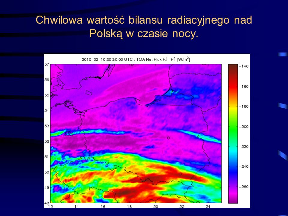 Chwilowa wartość bilansu radiacyjnego nad Polską w czasie nocy.
