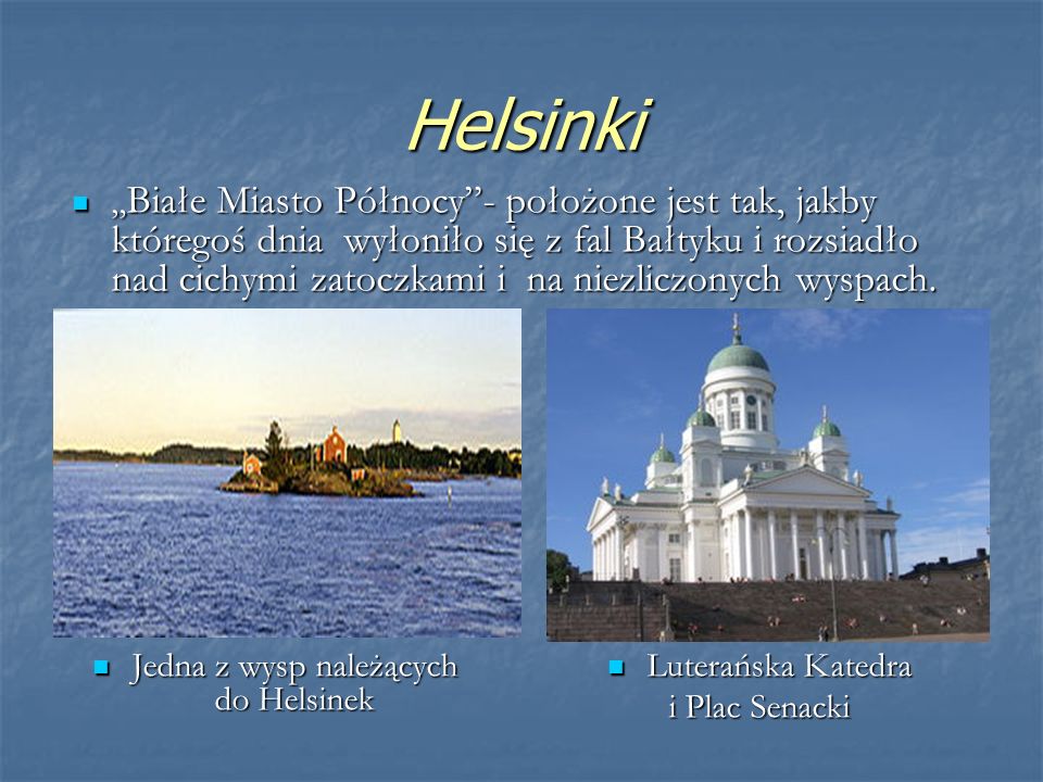 Jedna z wysp należących do Helsinek