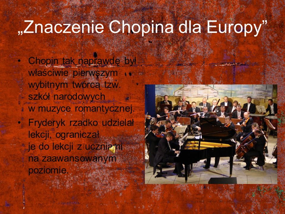 „Znaczenie Chopina dla Europy
