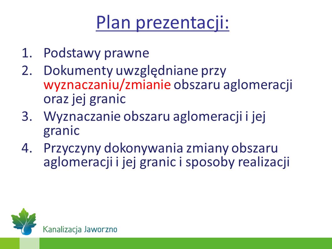 Plan prezentacji: Podstawy prawne
