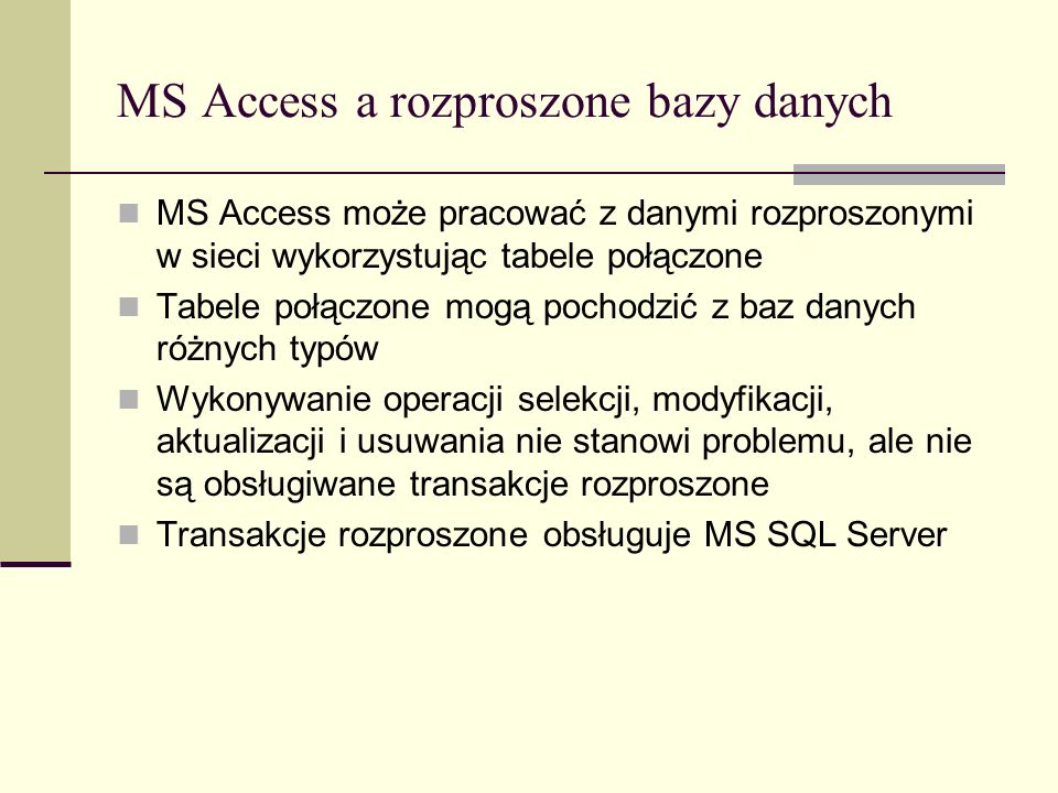 MS Access a rozproszone bazy danych