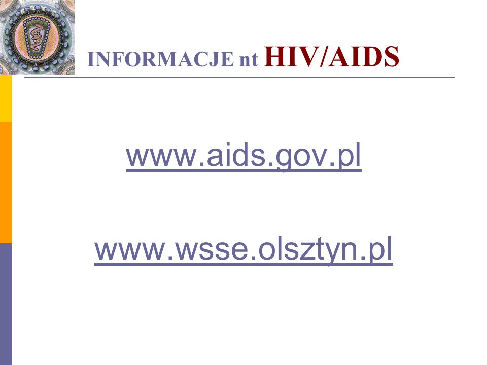 INFORMACJE nt HIV/AIDS
