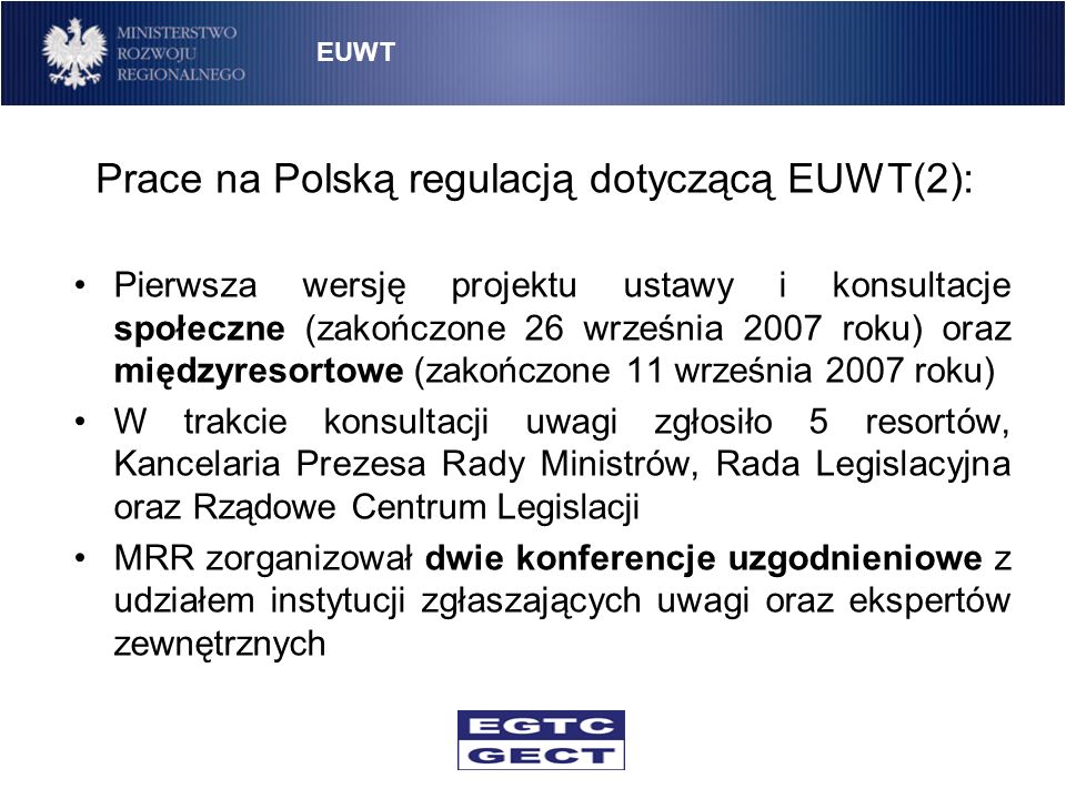 Prace na Polską regulacją dotyczącą EUWT(2):