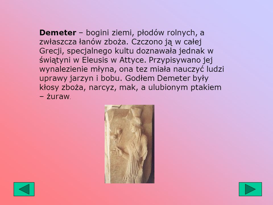 Demeter – bogini ziemi, płodów rolnych, a zwłaszcza łanów zboża