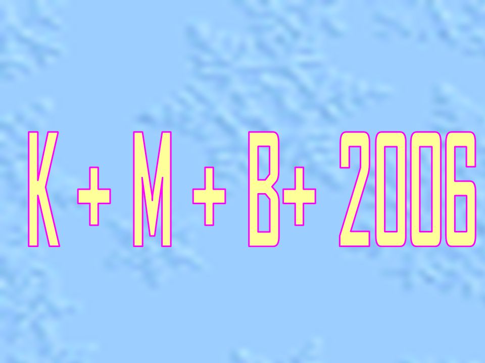 K + M + B+ 2006