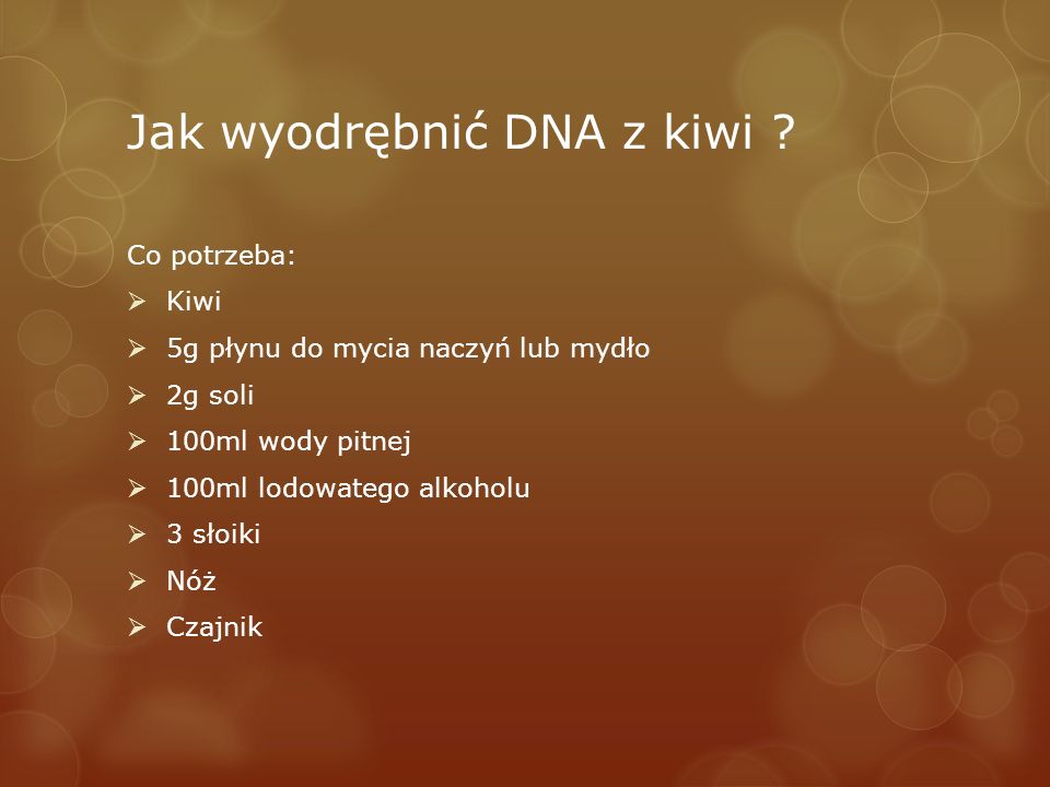 Jak wyodrębnić DNA z kiwi