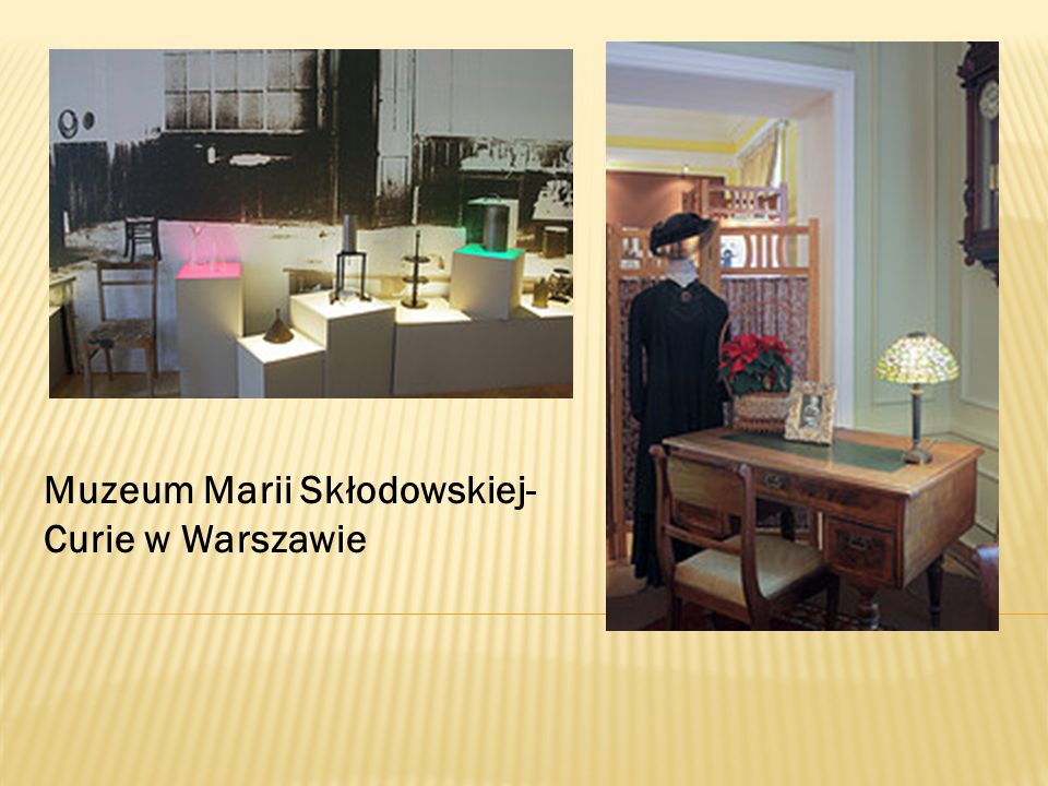Muzeum Marii Skłodowskiej-Curie w Warszawie