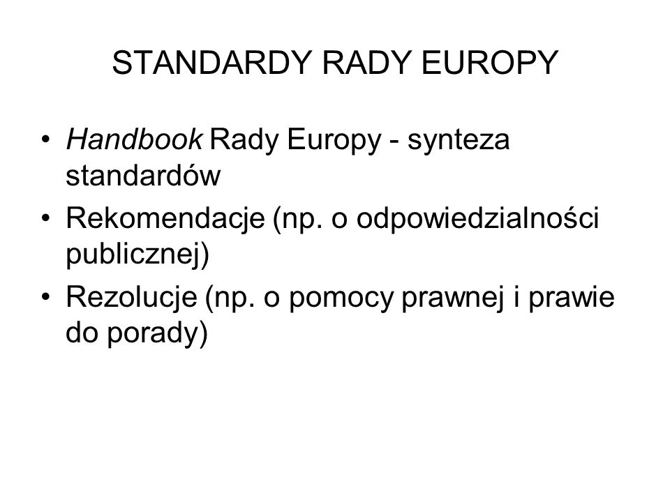 STANDARDY RADY EUROPY Handbook Rady Europy - synteza standardów