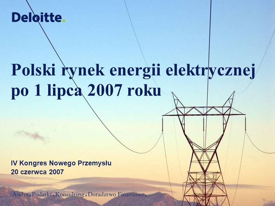 Polski rynek energii elektrycznej po 1 lipca 2007 roku