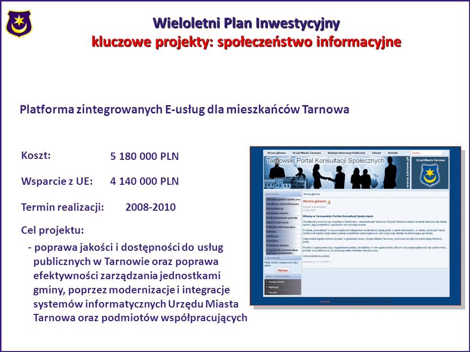 Wieloletni Plan Inwestycyjny kluczowe projekty: społeczeństwo informacyjne