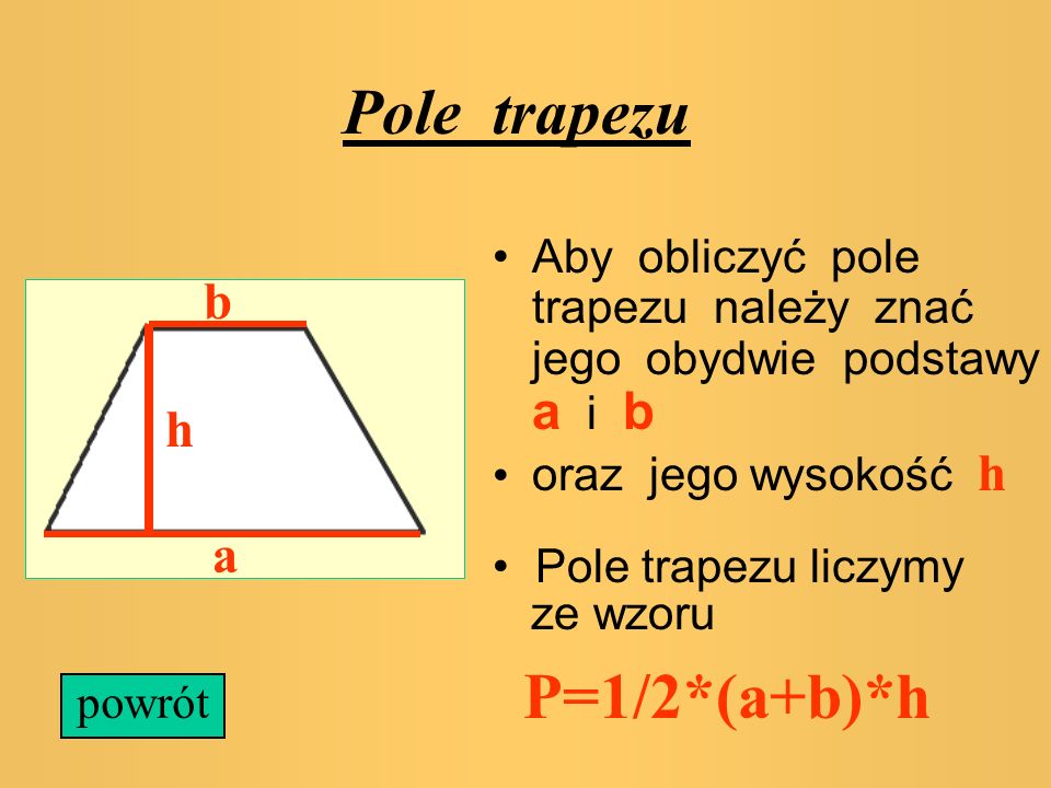 Pole trapezu P=1/2*(a+b)*h