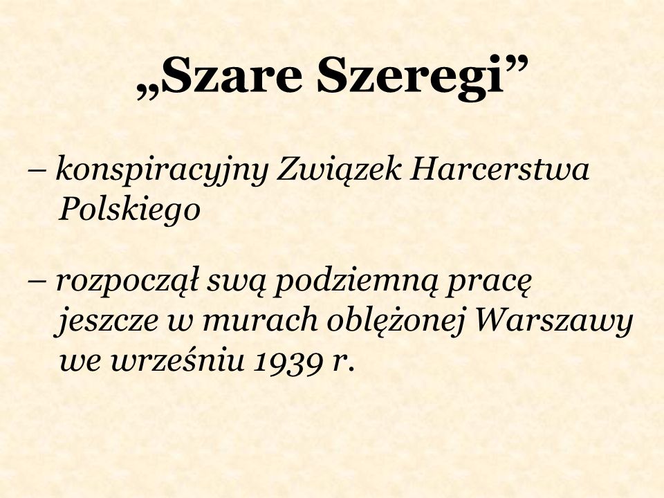 „Szare Szeregi – konspiracyjny Związek Harcerstwa Polskiego