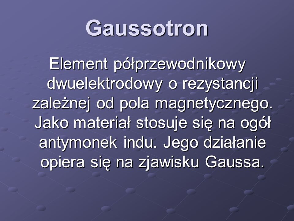 Gaussotron