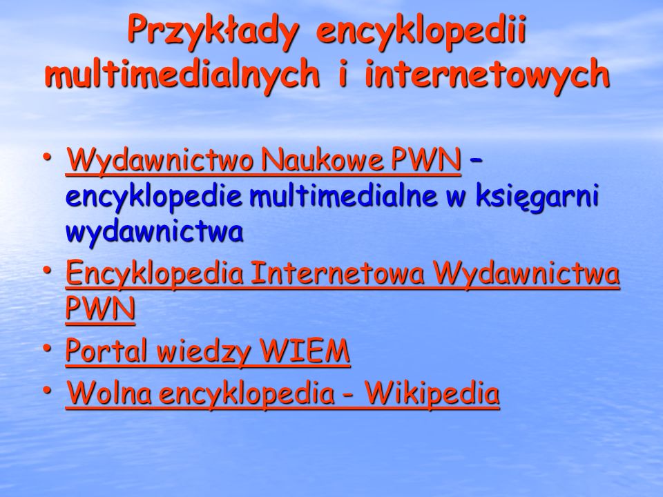 Przykłady encyklopedii multimedialnych i internetowych