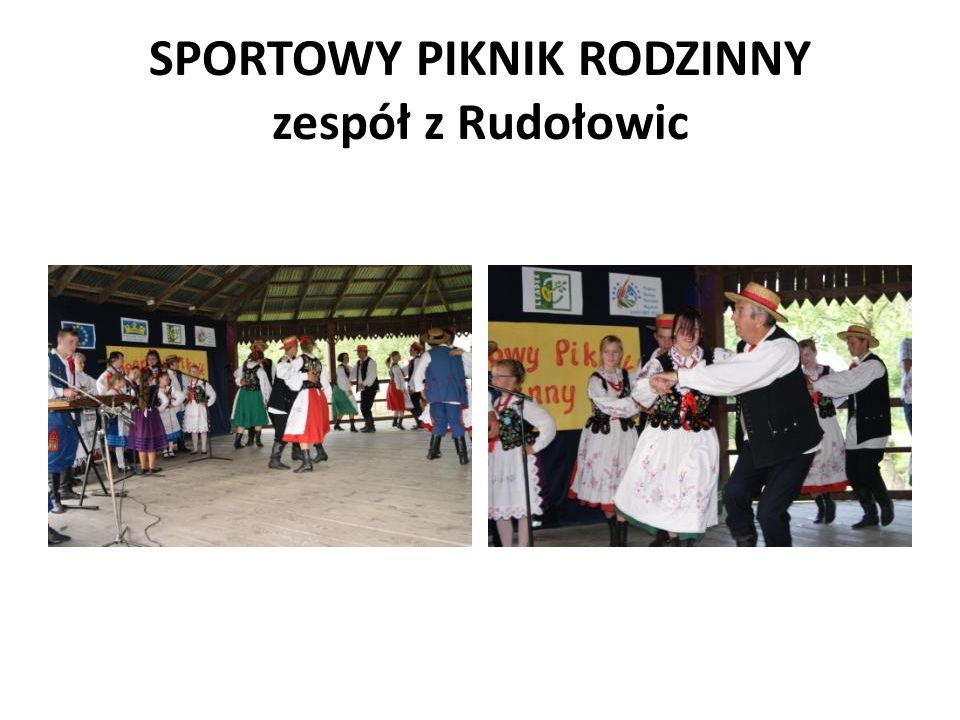 SPORTOWY PIKNIK RODZINNY zespół z Rudołowic