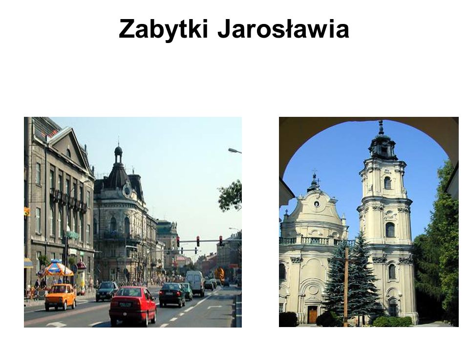 Zabytki Jarosławia