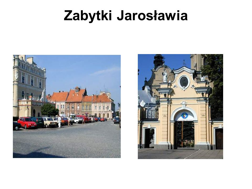 Zabytki Jarosławia