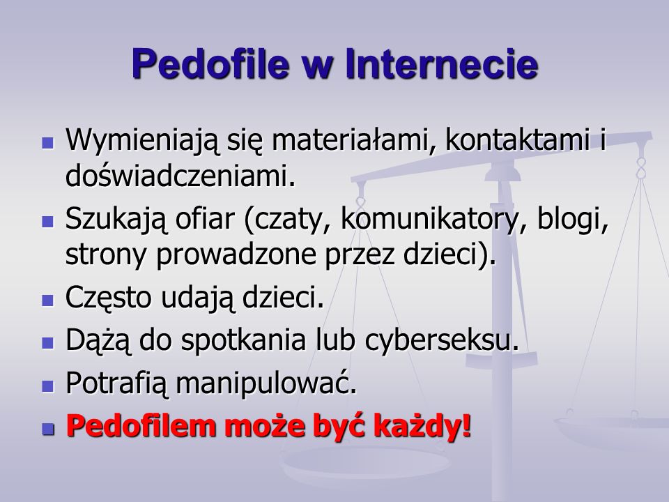 Pedofile w Internecie Wymieniają się materiałami, kontaktami i doświadczeniami.