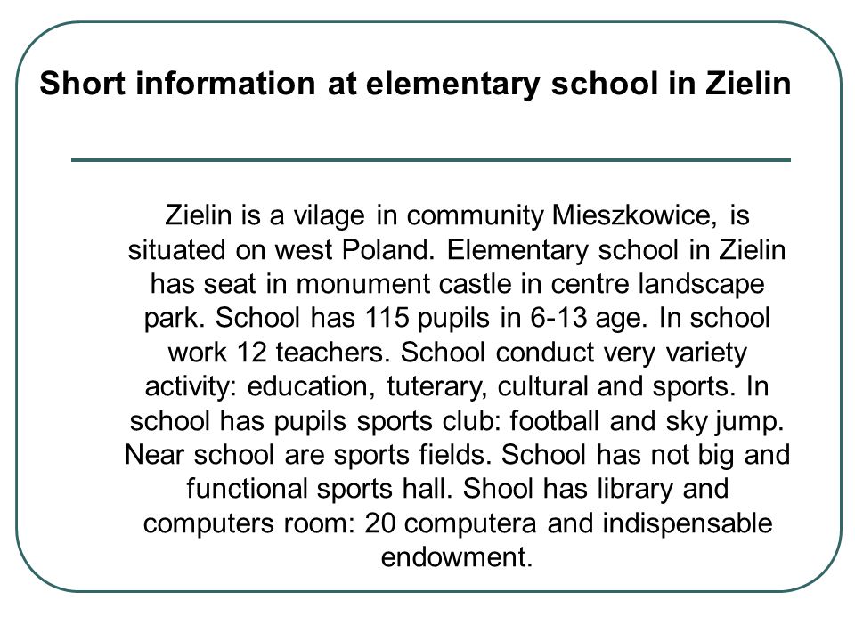 Short information at elementary school in Zielin