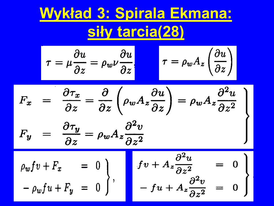 Wykład 3: Spirala Ekmana: siły tarcia(28)