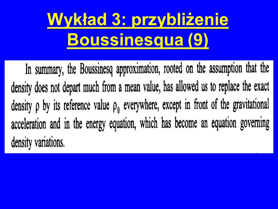 Wykład 3: przybliżenie Boussinesqua (9)
