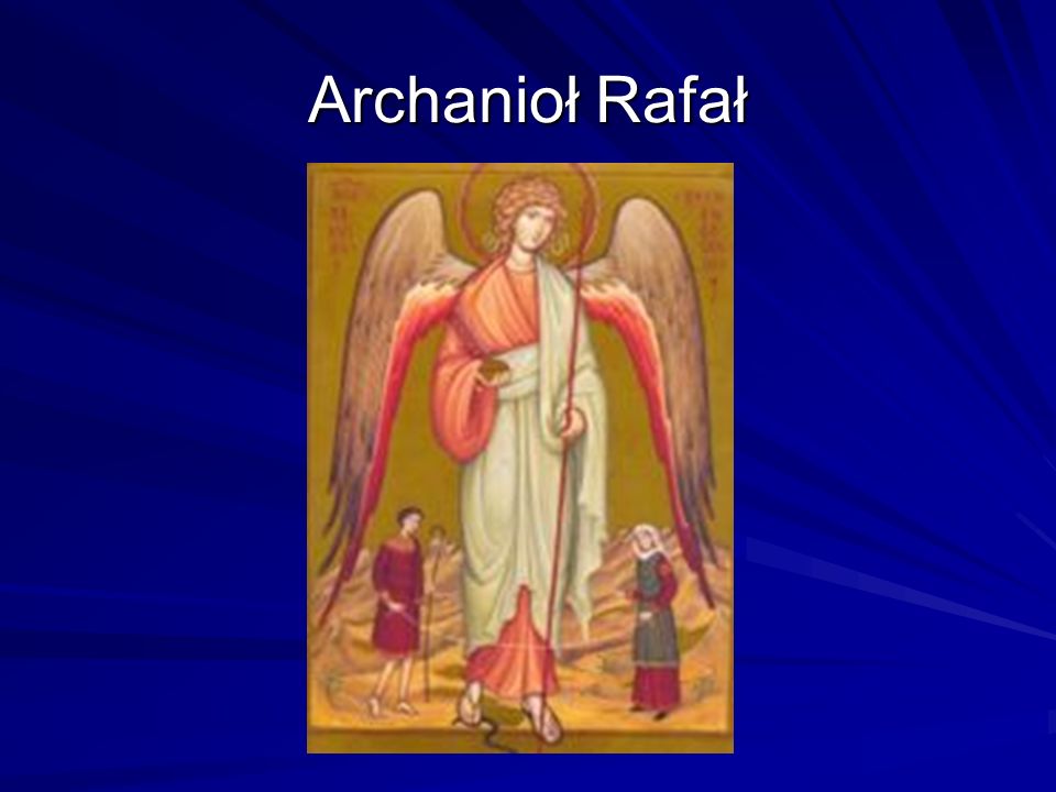 Archanioł Rafał