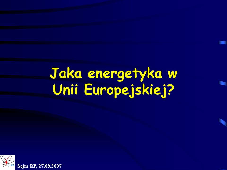 Jaka energetyka w Unii Europejskiej