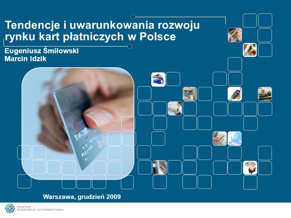 Tendencje i uwarunkowania rozwoju rynku kart płatniczych w Polsce
