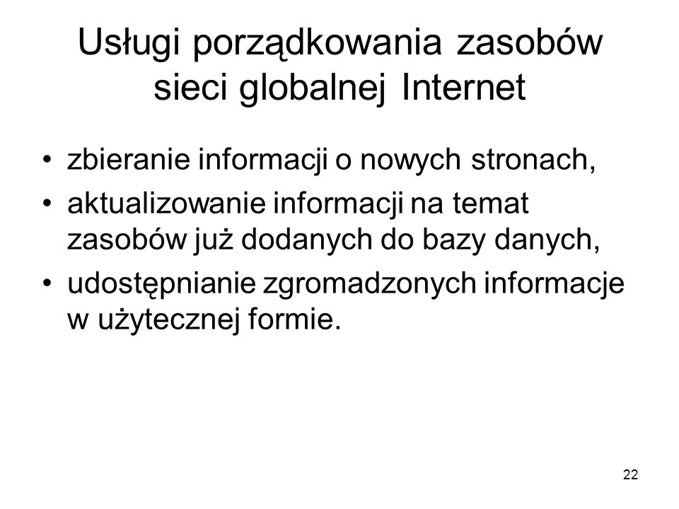 Usługi porządkowania zasobów sieci globalnej Internet