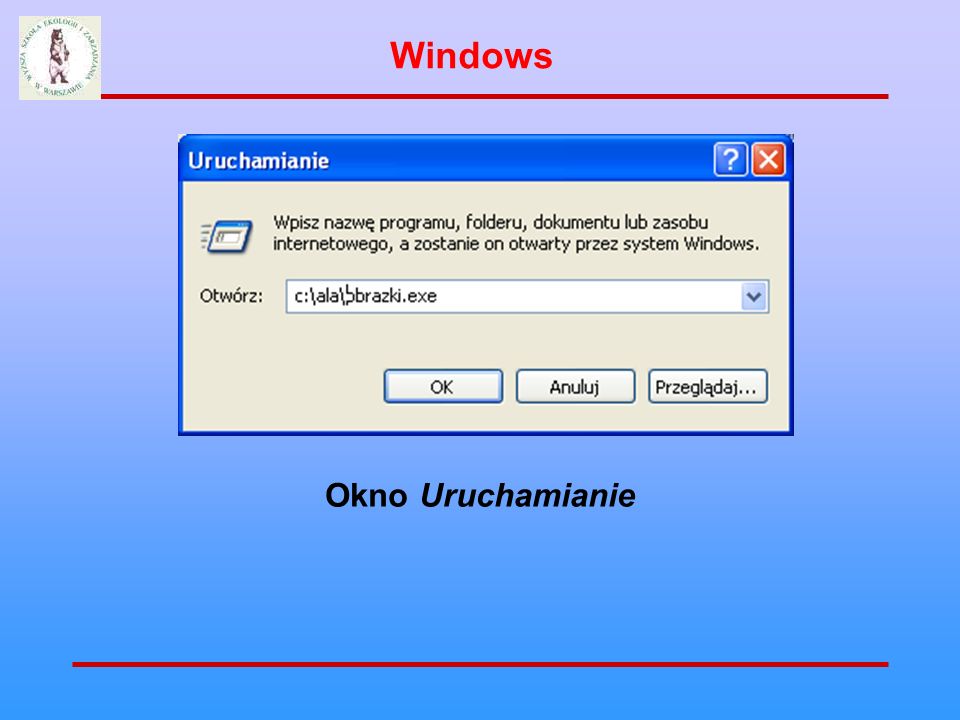 Windows Okno Uruchamianie