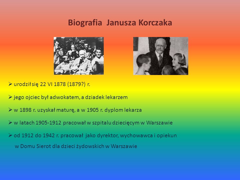 Biografia Janusza Korczaka