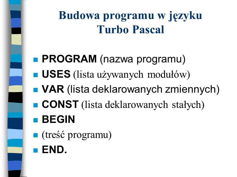 Budowa programu w języku Turbo Pascal