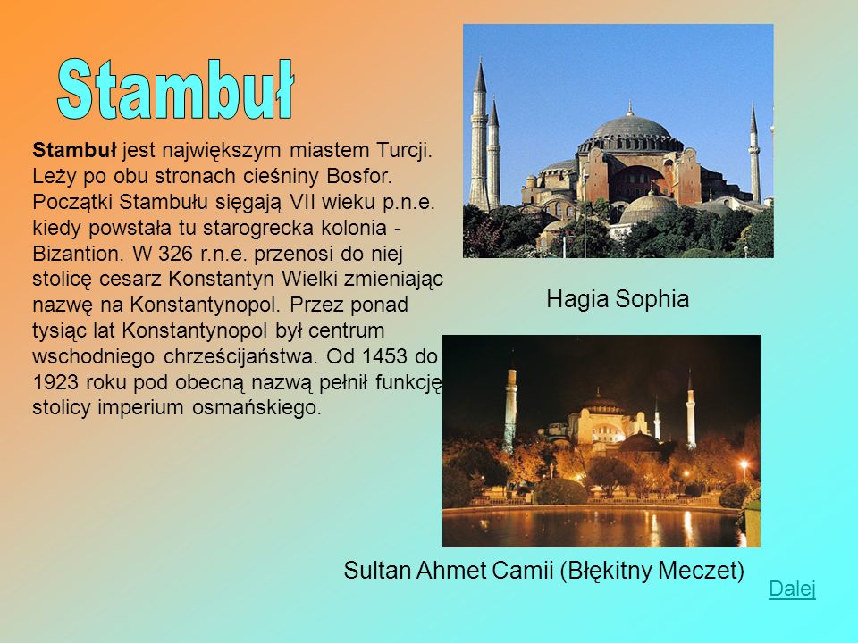 Stambuł Hagia Sophia Sultan Ahmet Camii (Błękitny Meczet)
