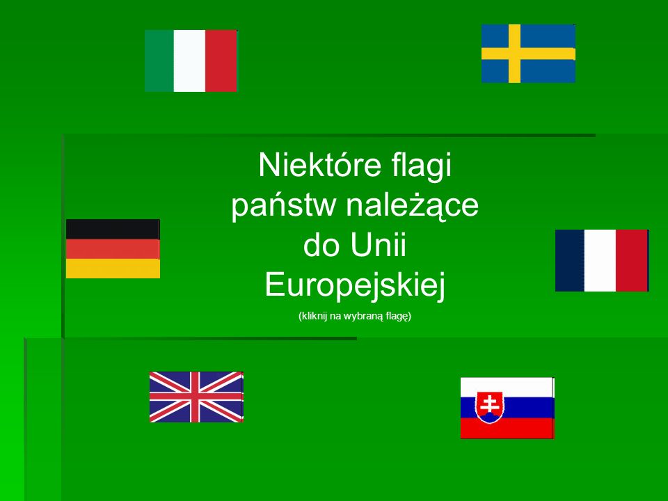 Niektóre flagi państw należące do Unii Europejskiej