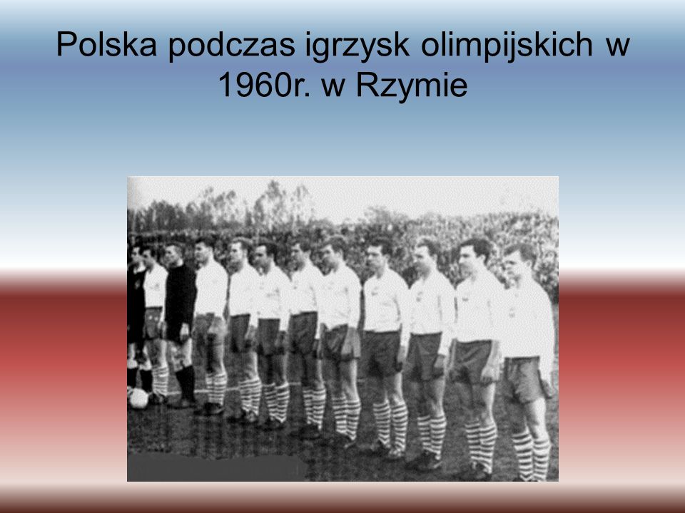 Polska podczas igrzysk olimpijskich w 1960r. w Rzymie