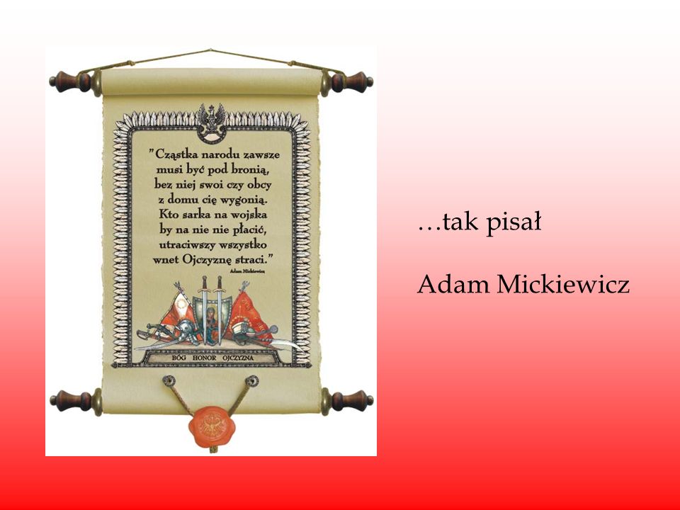 …tak pisał Adam Mickiewicz