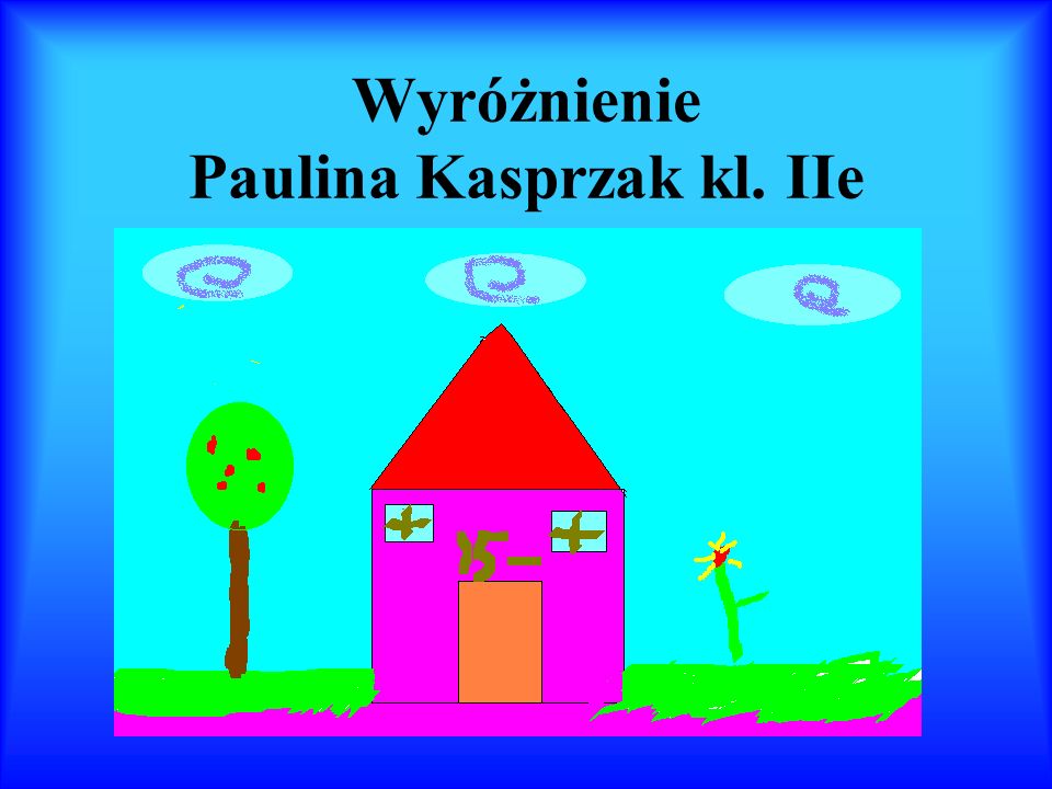 Wyróżnienie Paulina Kasprzak kl. IIe