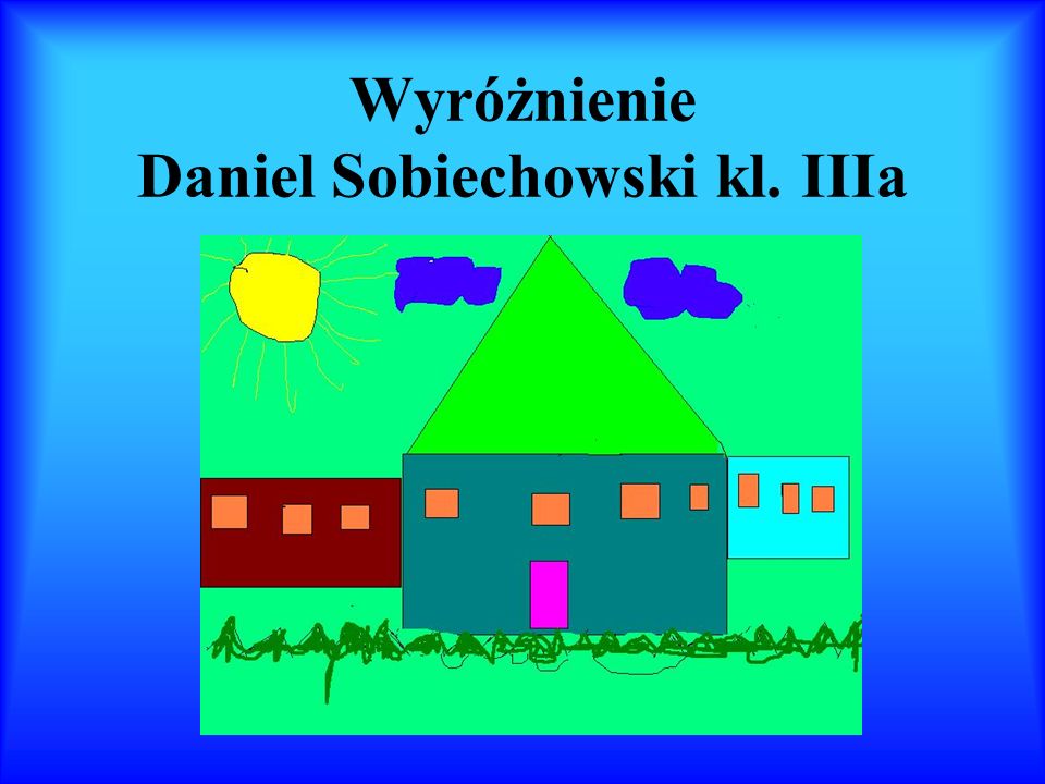 Wyróżnienie Daniel Sobiechowski kl. IIIa