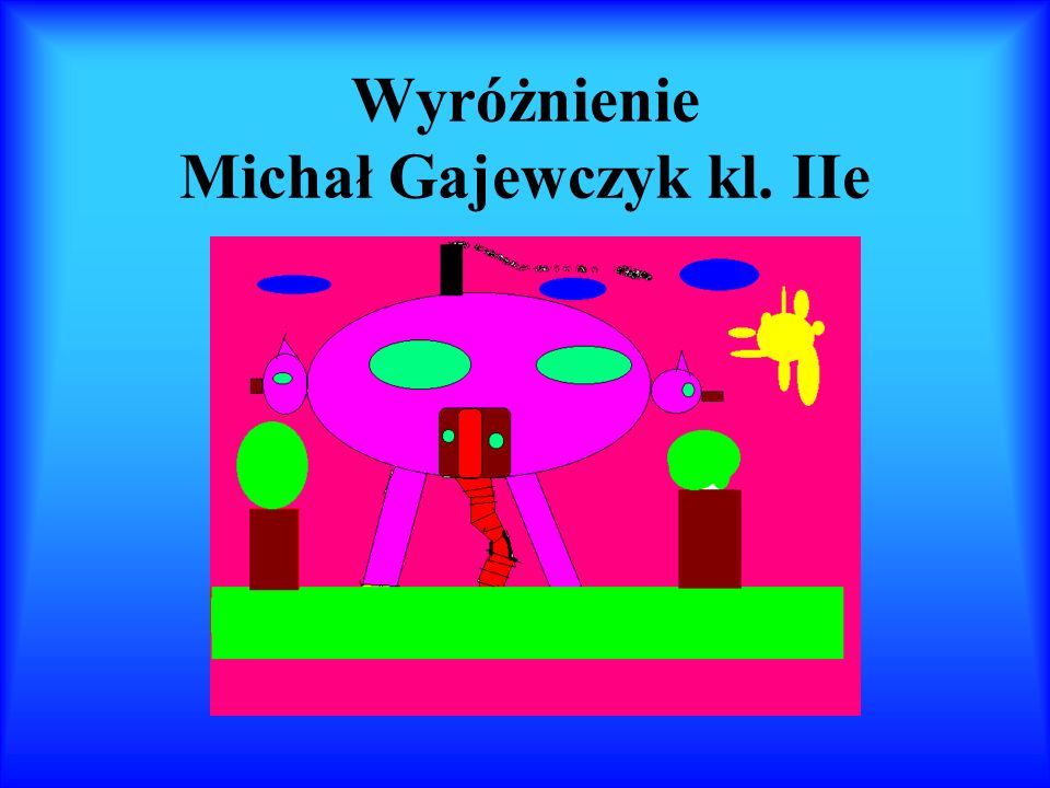 Wyróżnienie Michał Gajewczyk kl. IIe