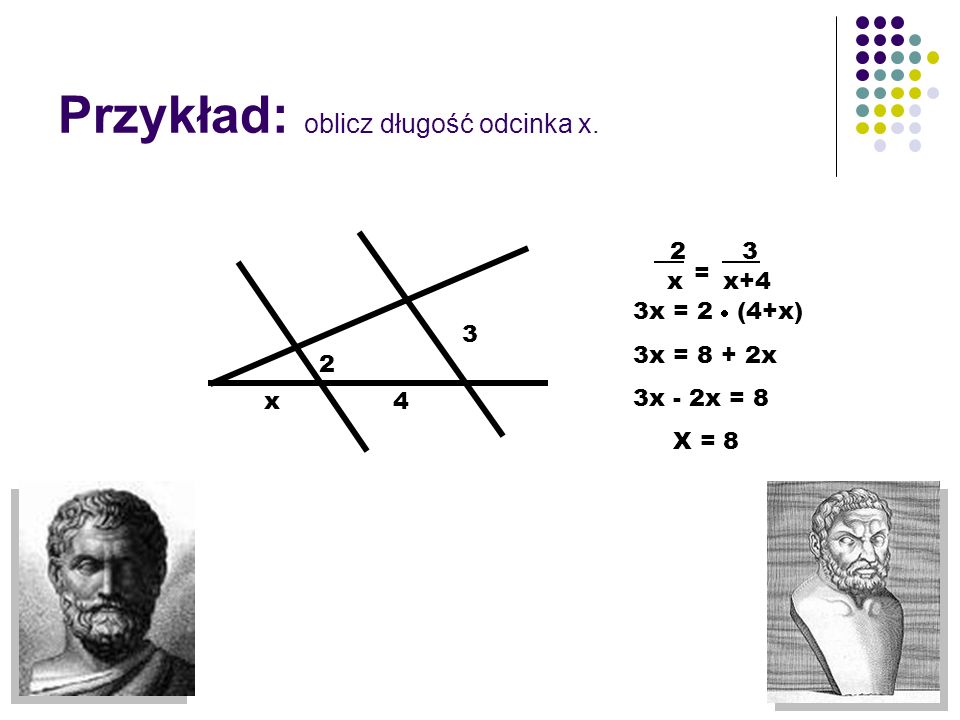 Przykład: oblicz długość odcinka x.