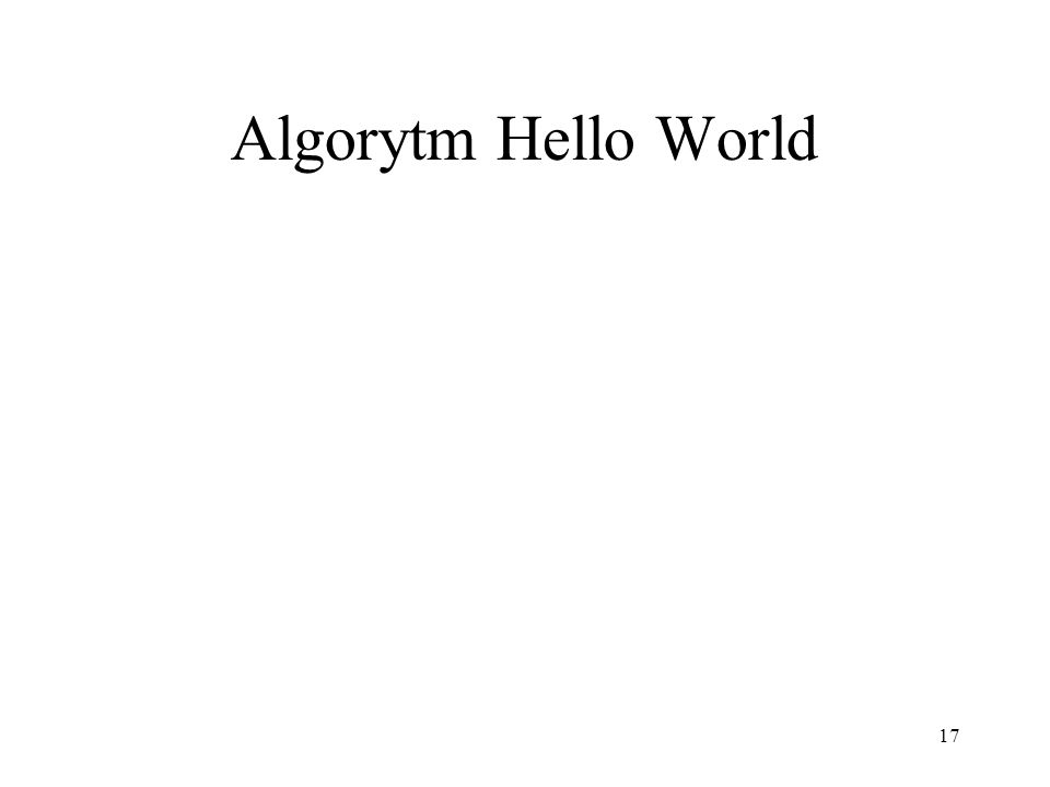 Algorytm Hello World