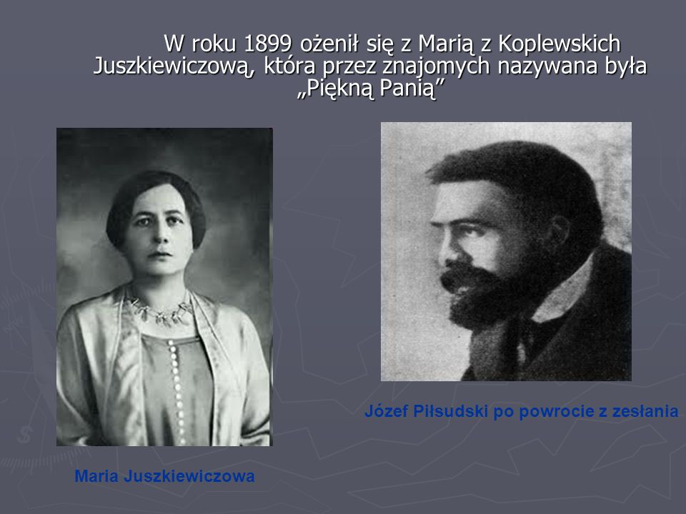 W roku 1899 ożenił się z Marią z Koplewskich Juszkiewiczową, która przez znajomych nazywana była „Piękną Panią