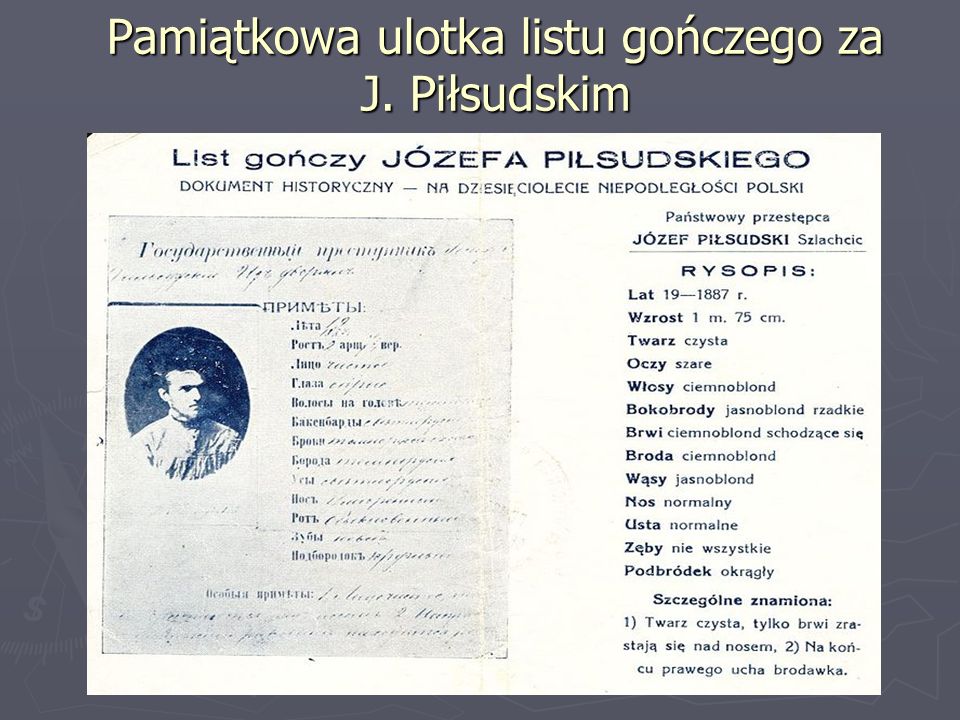 Pamiątkowa ulotka listu gończego za J. Piłsudskim