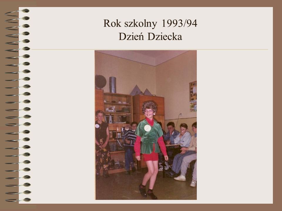 Rok szkolny 1993/94 Dzień Dziecka