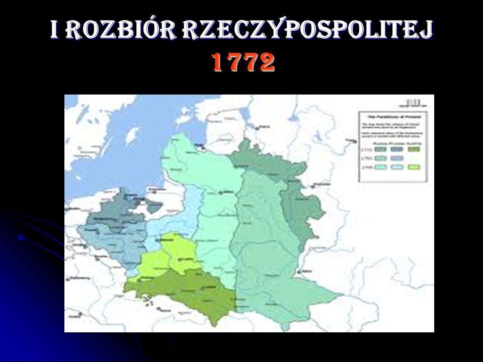 I ROZBIÓR RZECZYPOSPOLITEJ 1772