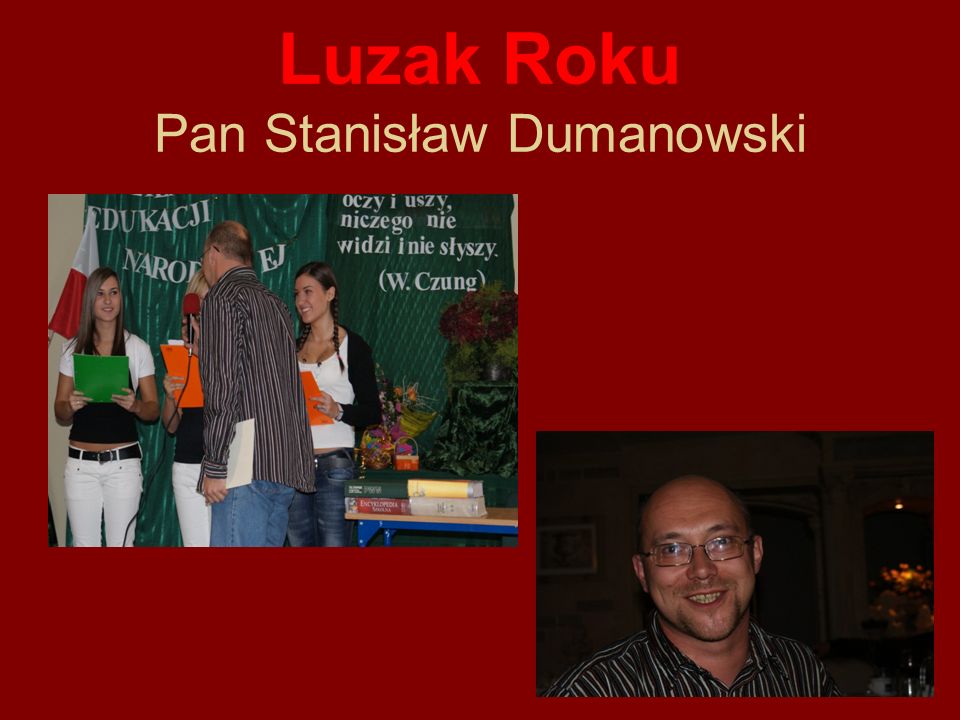 Luzak Roku Pan Stanisław Dumanowski