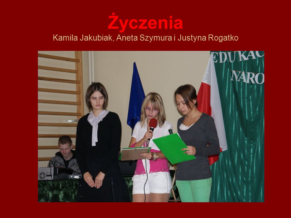 Życzenia Kamila Jakubiak, Aneta Szymura i Justyna Rogatko