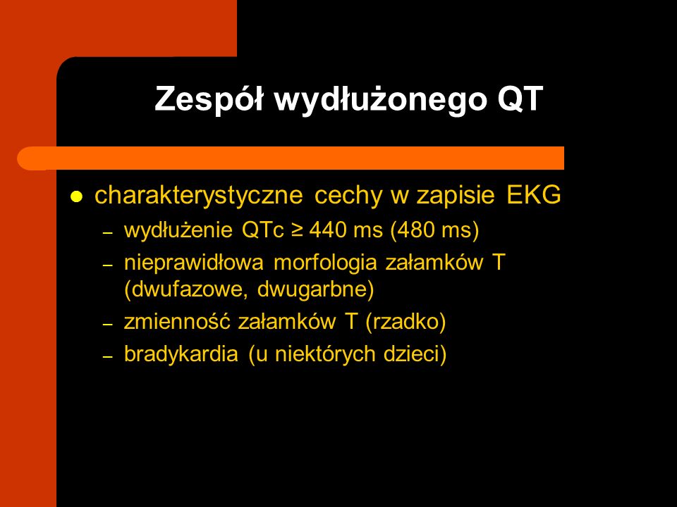 Zespół wydłużonego QT charakterystyczne cechy w zapisie EKG
